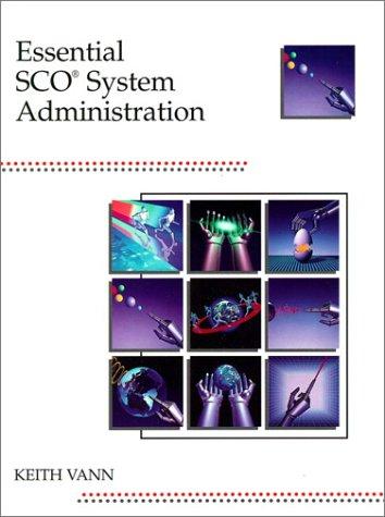 Essential Sco System Administration