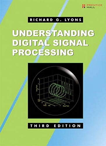 Understanding Digital Signal Processing 3e