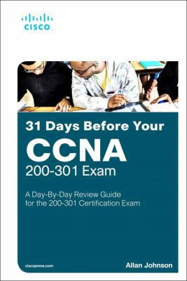 31 Days Before Your Ccna Exam