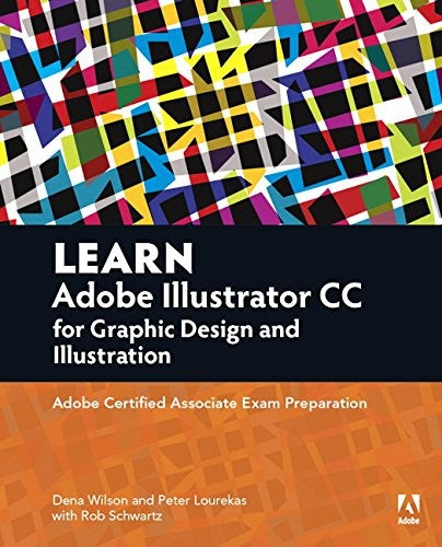 Learn Adobe Illustrator Cc For Graphic Design & Illustration