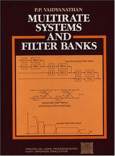 Multirate Systems And Filter Banks