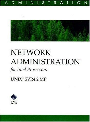 Network Administration For Intel Processors Svr 4.2 Mp