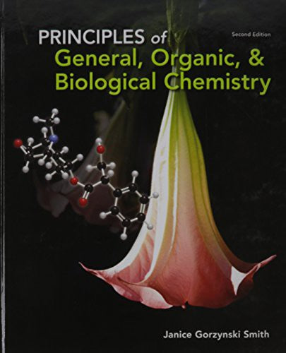 Package Principles Of General Organic & Biological Chemistry With Connect 1 Semester Access Card 2e