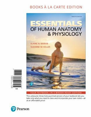 Essentials Of Human Anatomy & Physiology Books A La Carte Edition