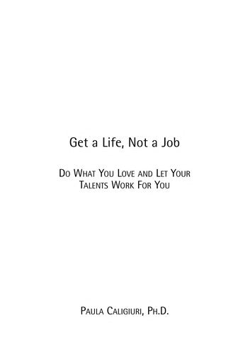 Get A Life Not A Job