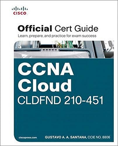 Ccna Cloud Cldfnd 210 451 Official Cert Guide