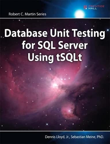 Database Unit Testing For Sql Server Using Tsqlt