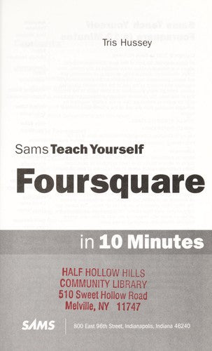 Sams Teach Yourself Foursquare In 10 Minutes