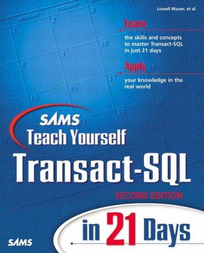Sams Teach Yourself Transact Sql In 21 Days 2e