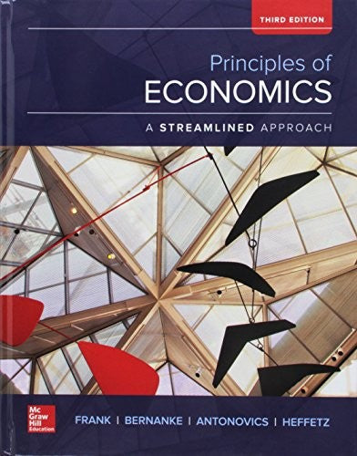 Principles Of Economics A Streamlined Approach With Connect 3e