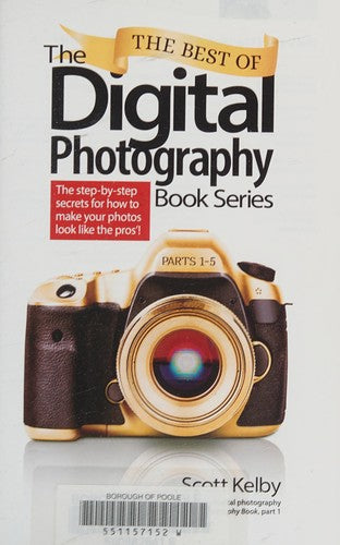 The Best Of The Digital Photography Book Series